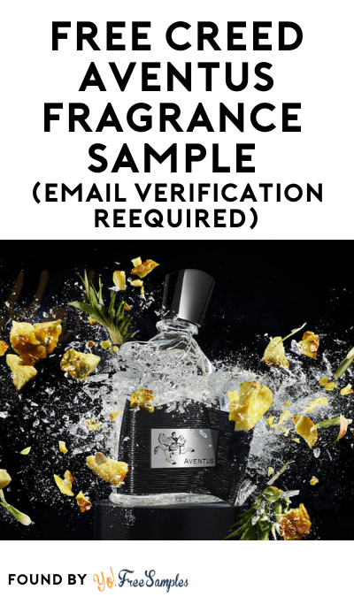 FREE Creed Aventus Fragrance Sample (Email Verification Required)