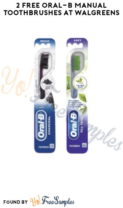 2 FREE Oral-B Manual Toothbrushes at Walgreens (Account/Coupon Required)