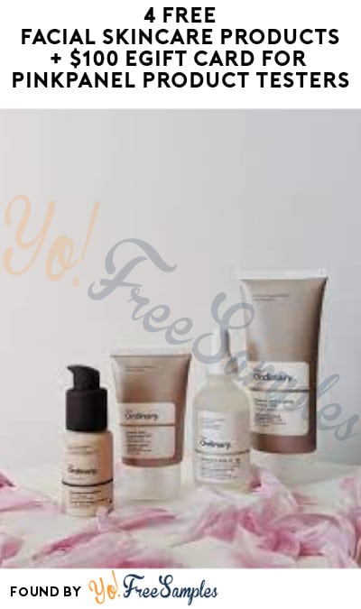 4 FREE Facial Skincare Products + $100 eGift Card for PinkPanel Product Testers (Must Apply)