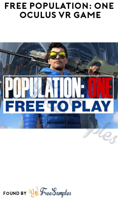 FREE Population: One Oculus VR Game