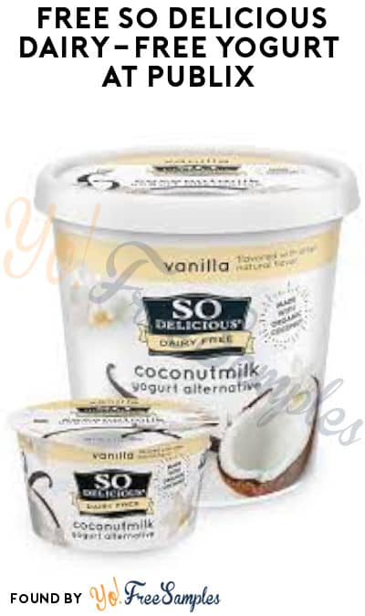 FREE So Delicious Dairy Free Yogurt at Publix (Account/Coupon & Ibotta Required)