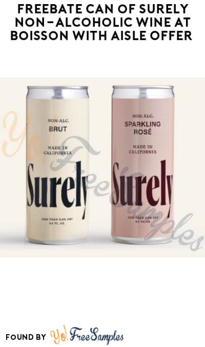 FREEBATE Can of Surely Non-Alcoholic Wine at Boisson with Aisle Offer (Text Rebate + Venmo/PayPal Required)