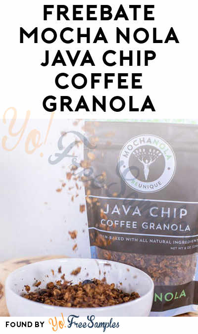 FREEBATE Mocha Nola Java Chip Coffee Granola with Sampoll Offer (PayPal or Venmo Required + Select States Only)
