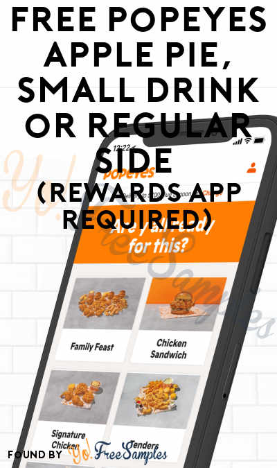 FREE Popeyes Apple Pie, Small Drink or Regular Side (Rewards App Required)