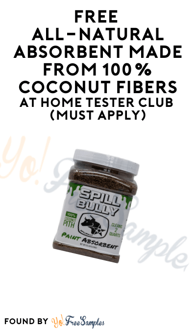 FREE All-Natural Absorbent At Home Tester Club (Must Apply)