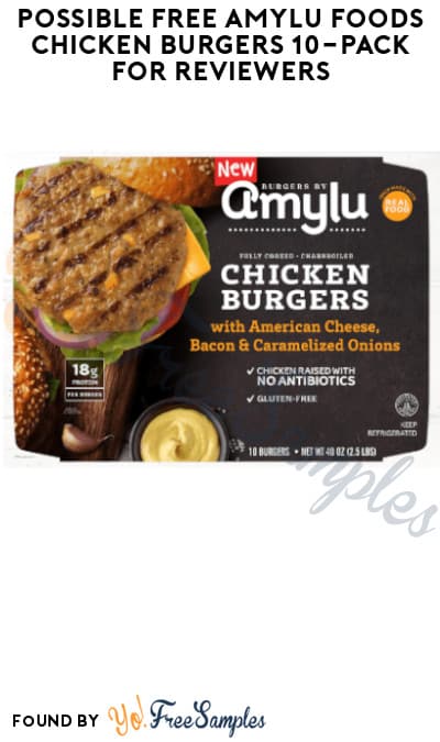 Possible FREE Amylu Foods Chicken Burgers 10-Pack for Reviewers (Must Apply)