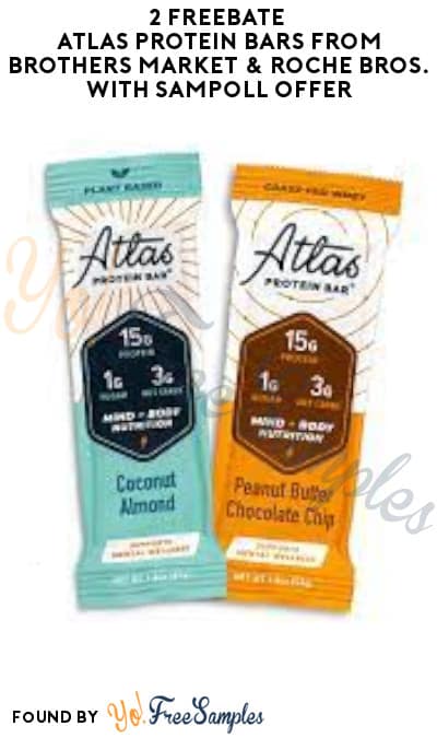 2 FREEBATE Atlas Protein Bars from Brothers Market & Roche Bros. with Sampoll Offer (MA Only + PayPal or Venmo Required)