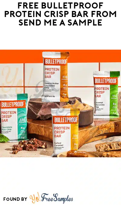 FREE Bulletproof Protein Crisp Bar from Send Me A Sample (Google Assistant or Alexa Required)