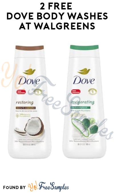 2 FREE Dove Body Washes at Walgreens (Account/Coupon & Fetch Rewards Required)