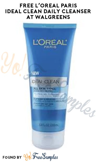 FREE L’Oreal Paris Ideal Clean Daily Cleanser at Walgreens (Account/Coupon Required)