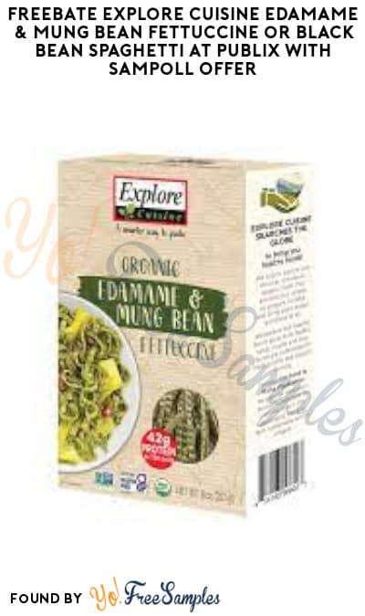FREEBATE Explore Cuisine Edamame & Mung Bean Fettuccine or Black Bean Spaghetti at Publix with Sampoll Offer (PayPal or Venmo Required)