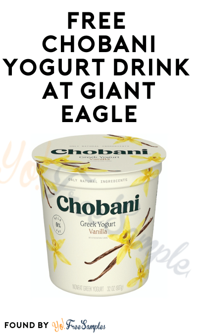 FREE Chobani Yogurt Drink at Giant Eagle