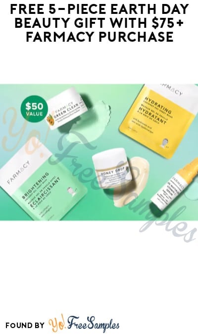 FREE 5-Piece Earth Day Beauty Gift with $75+ Farmacy Purchase (Online Only + Code Required)