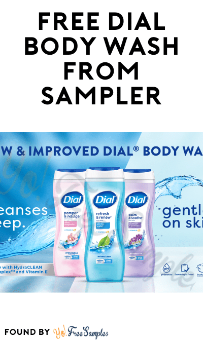FREE Dial Body Wash from Sampler