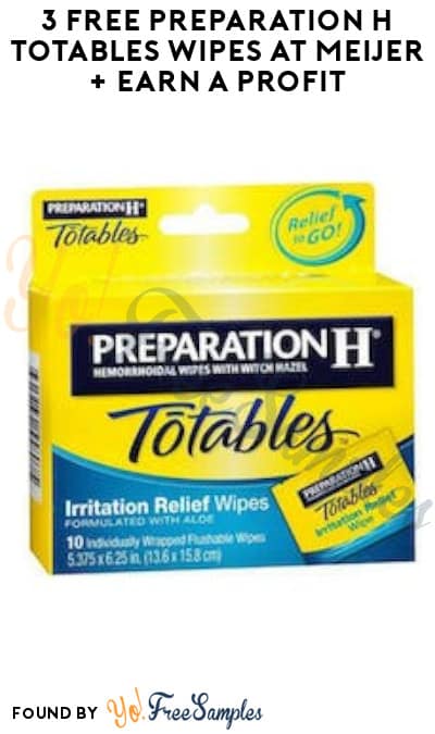 3 FREE Preparation H Totables Wipes at Meijer + Earn A Profit (Ibotta Required)