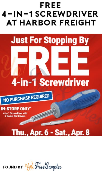 FREE 4-in-1 Screwdriver at Harbor Freight (Coupon Required)