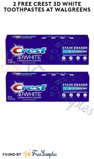 2 FREE Crest 3D White Toothpastes at Walgreens (Rewards/Coupon Required)
