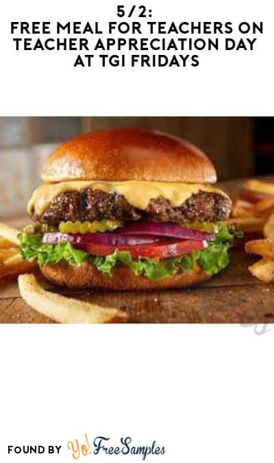 5/2: FREE Meal for Teachers on Teacher Appreciation Day at TGI Fridays (ID Required) 