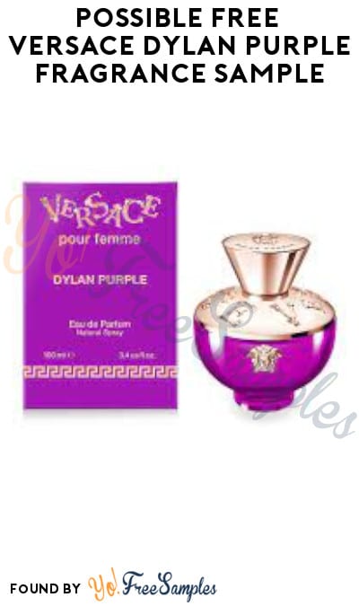 Possible FREE Versace Dylan Purple Fragrance Sample (Social Media Required)