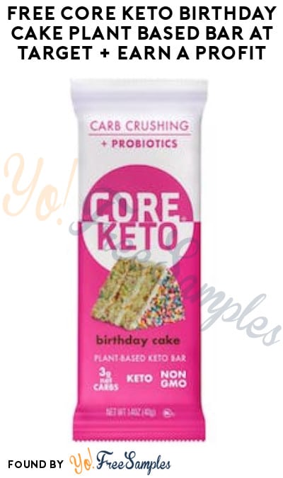 FREE CORE KETO Birthday Cake Plant Based Bar at Target + Earn A Profit (Ibotta & Coupon/RedCard Required)