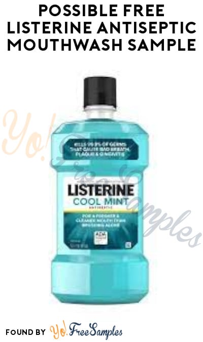 Possible FREE Listerine Antiseptic Mouthwash Sample (Social Media Required)