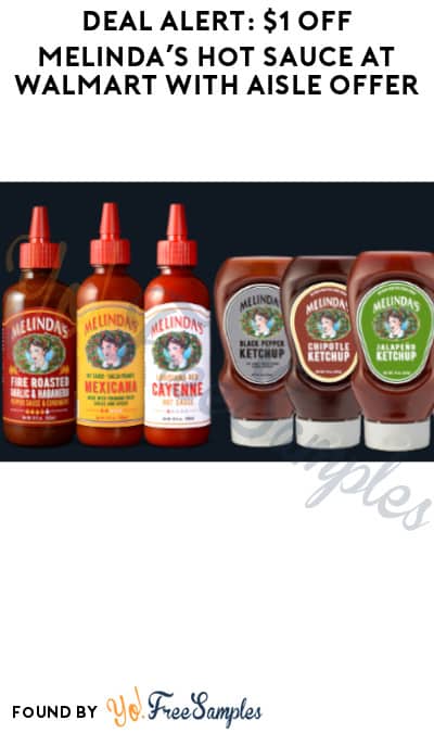DEAL ALERT: $1 Off Melinda’s Hot Sauce at Walmart with Aisle Offer (Text Rebate + Venmo/PayPal Required) 