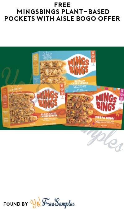 FREE MingsBings Plant-Based Pockets with Aisle BOGO Offer (Text Rebate + Venmo/PayPal Required)