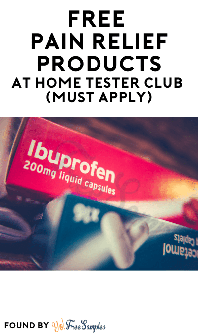 FREE Pain Relief Products At Home Tester Club (Must Apply)