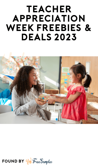 Teacher Appreciation Week Freebies & Deals 2023