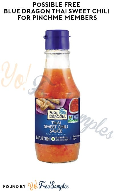 Possible FREE Blue Dragon Thai Sweet Chili for PINCHme Members (Select Accounts Only)