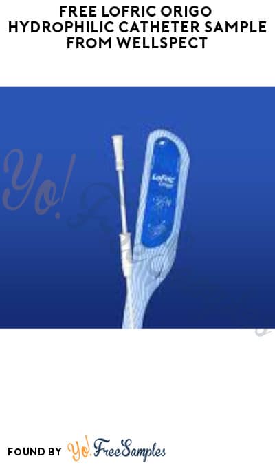 FREE LoFric Origo Hydrophilic Catheter Sample from Wellspect 