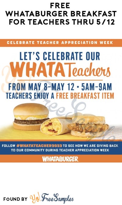 FREE Whataburger Breakfast for Teachers thru 5/12 (ID Required)