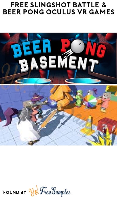 FREE Slingshot Battle & Beer Pong Oculus VR Games