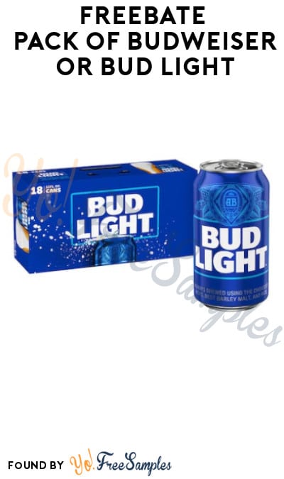 FREEBATE Pack of Budweiser or Bud Light (Ages 21+ & Select States)