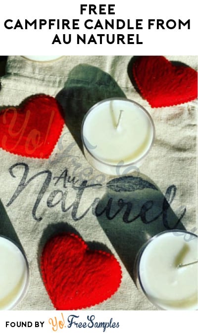 FREE Campfire Candle from Au Naturel 
