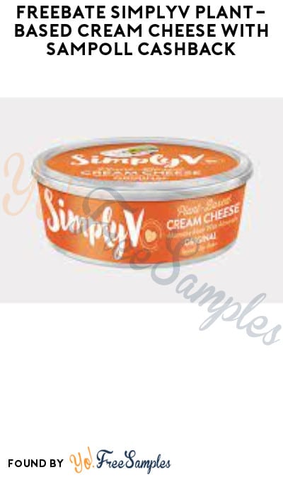 FREEBATE SimplyV Plant-Based Cream Cheese with Sampoll Cashback (PayPal or Venmo Required)