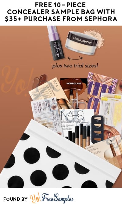 FREE 10-Piece Concealer Sample Bag with $35+ Purchase from Sephora (Online Only + Beauty Insider Membership Required)