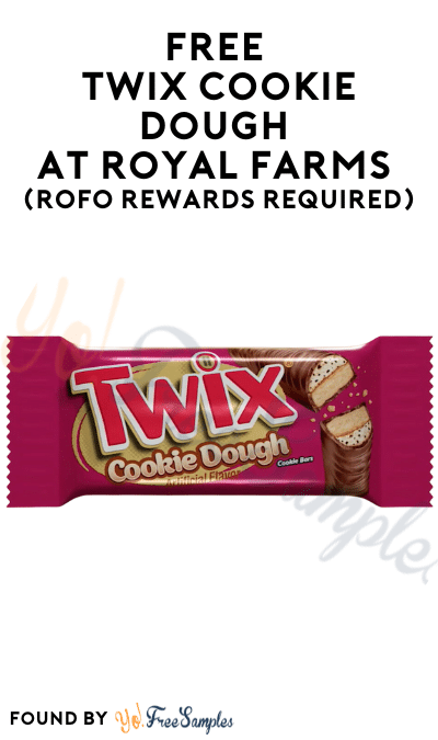 Today Only: FREE Twix Cookie Dough at Royal Farms (ROFO Rewards Required)