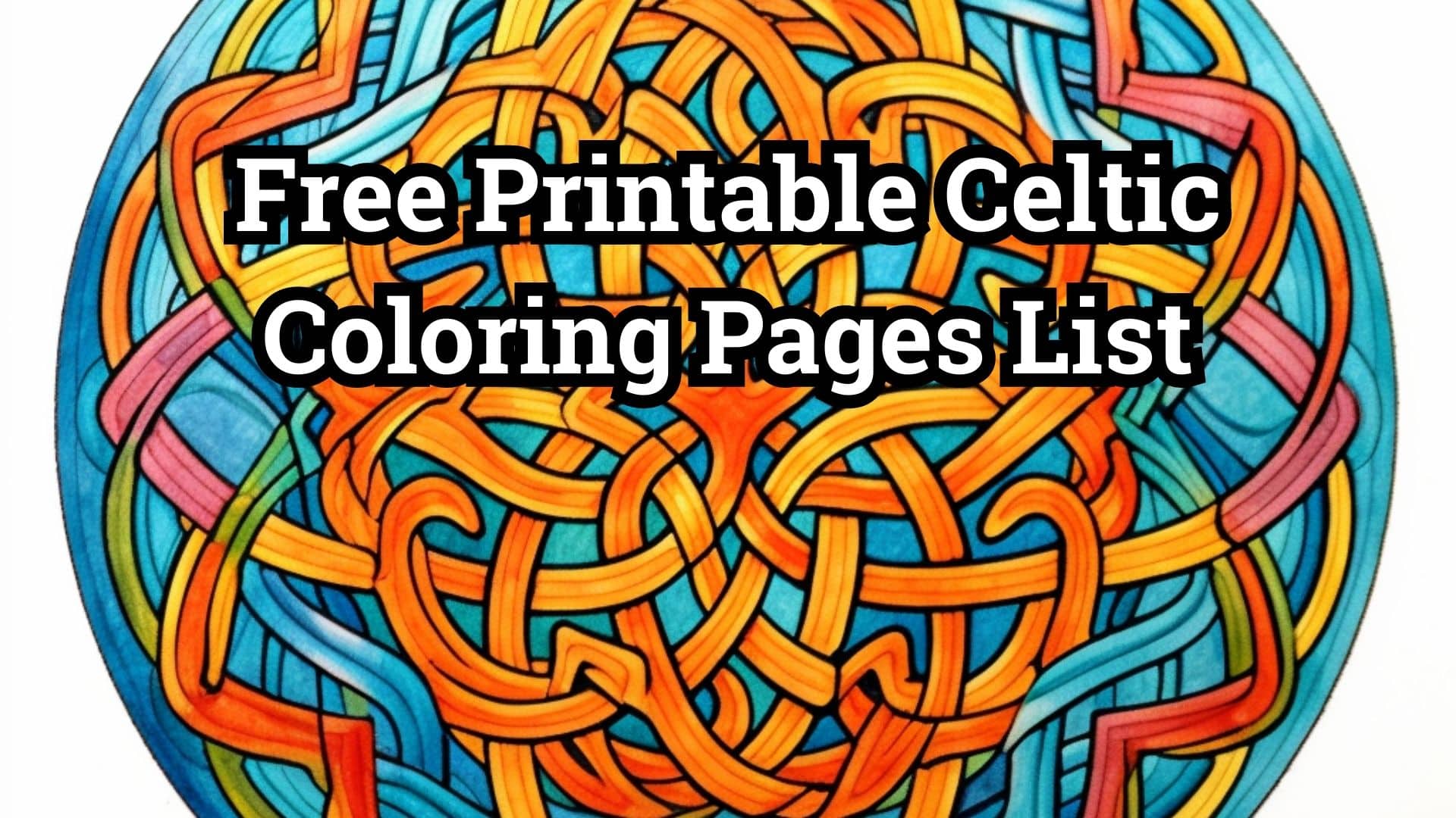 Free Printable Celtic Coloring Pages List