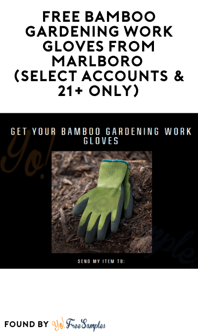 FREE Bamboo Gardening Work Gloves from Marlboro (Select Accounts & 21+ Only)
