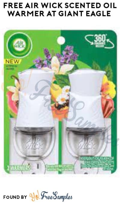 FREE Air Wick Scented Oil Warmer at Giant Eagle (Account/Coupon Required)