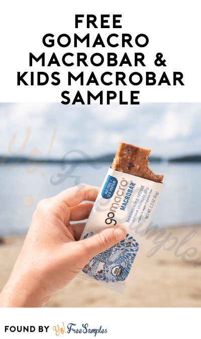 FREE GoMacro MacroBar & Kids MacroBar Sample