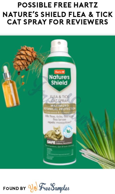 Possible FREE Hartz Nature’s Shield Flea & Tick Cat Spray for Reviewers (Must Apply)