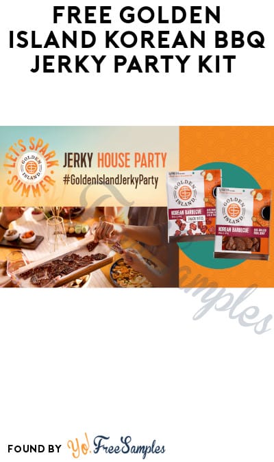 FREE Golden Island Korean BBQ Jerky Party Kit (Must Apply + Select States Only)