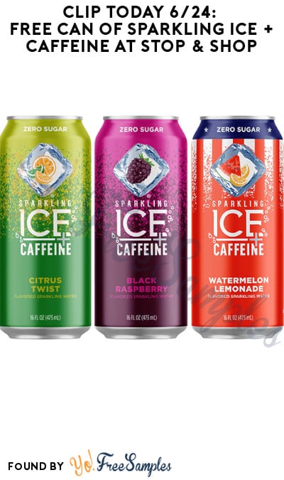 Clip Today 6/24: FREE Can of Sparkling Ice + Caffeine at Stop & Shop (Coupon Required)