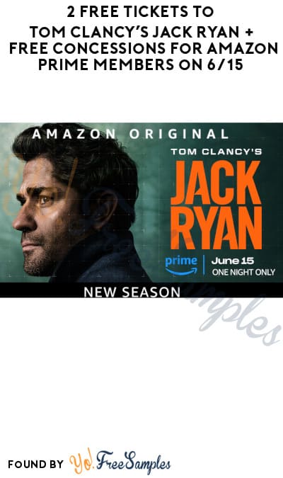 2 FREE Tickets to Tom Clancy’s Jack Ryan + FREE Concessions for Amazon Prime Members on 6/15 (Boston Only)