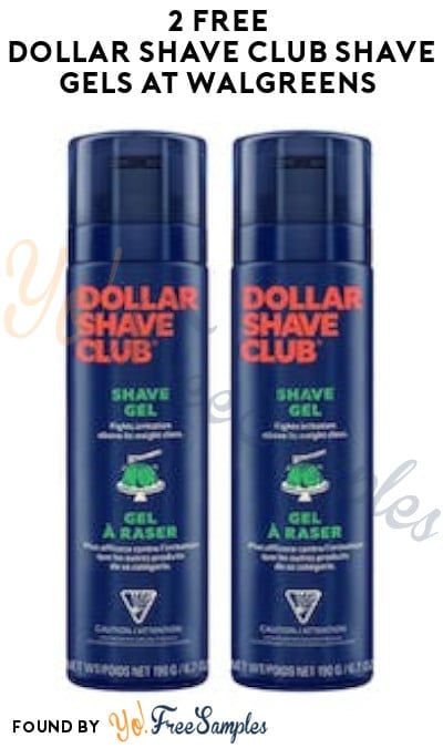 2 FREE Dollar Shave Club Shave Gels at Walgreens (Account/Coupon & Fetch Rewards Required)