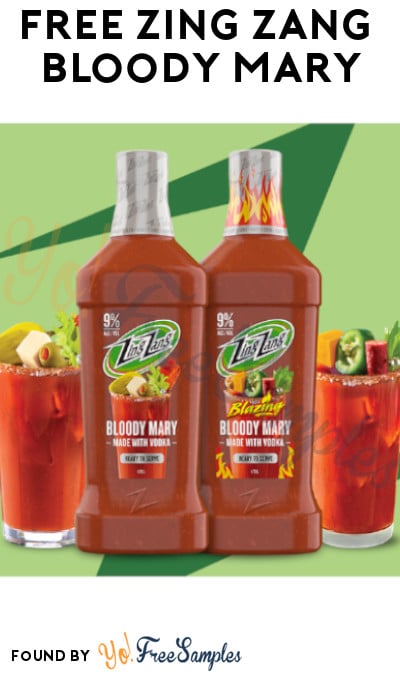 FREE Zing Zang Bloody Mary (Ages 21+ & Select States Only + Must Apply)