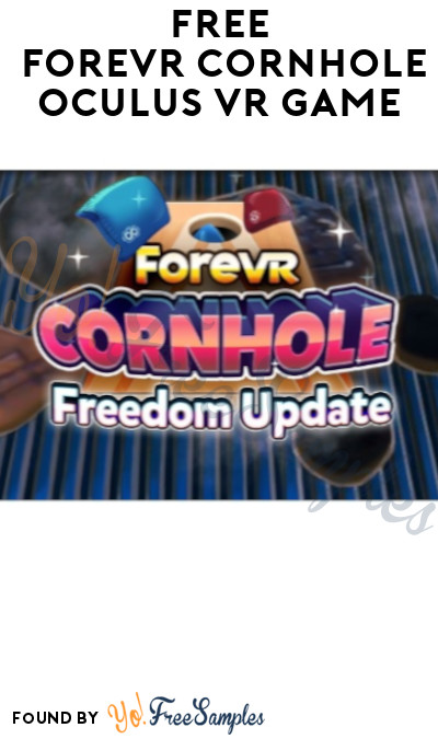 FREE ForeVR Cornhole Oculus VR Game
