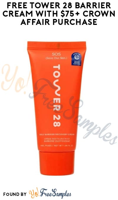 FREE Tower 28 Barrier Cream with $75+ Crown Affair Purchase (Online Only)